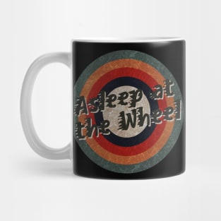 Retro Color Typography Faded Style Asleep at the Wheel Mug